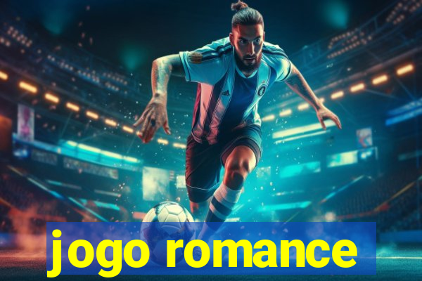jogo romance